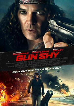Gun Shy Poster Gun Shy 2017