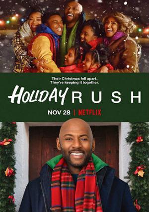 Holiday Rush Poster Holiday Rush 2019