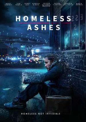 Homeless Ashes Poster Homeless Ashes 2019