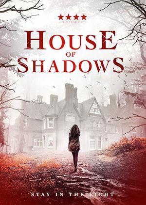 House Of Shadows Poster House Of Shadows 2020