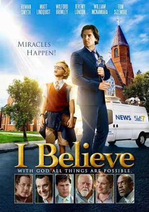 I Believe Poster I Believe 2017