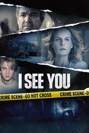 I See You Poster I See You 2019