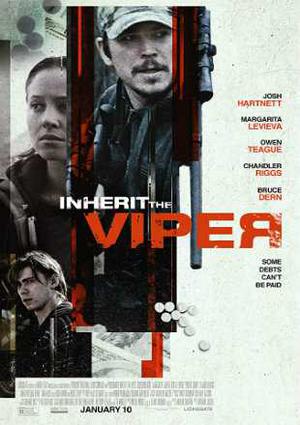 Inherit The Viper Poster Inherit The Viper 2019