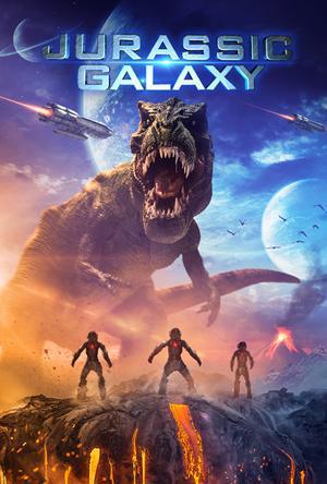 Jurassic Galaxy Poster Jurassic Galaxy 2018