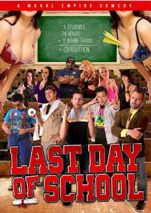 [18+] Last Day Of School 2016 