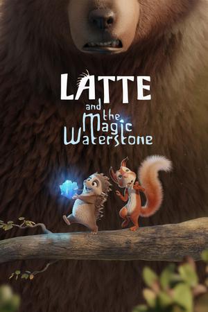 Latte And The Magic Waterstone Poster Latte And The Magic Waterstone 2019