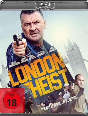 London Heist Poster London Heist 2017