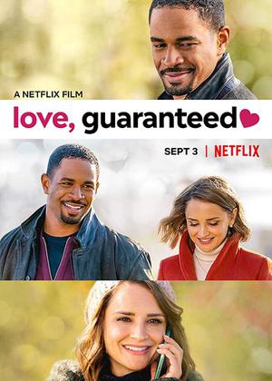 Love, Guaranteed Poster Love, Guaranteed 2020 Netflix