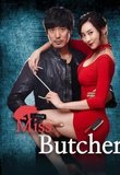 MISS BUTCHER Poster