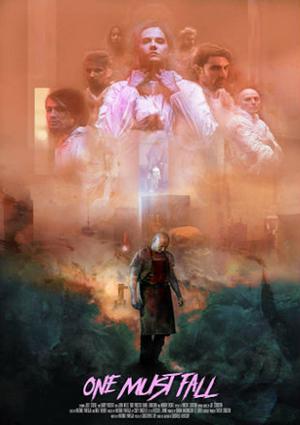 One Must Fall Poster One Must Fall 2018