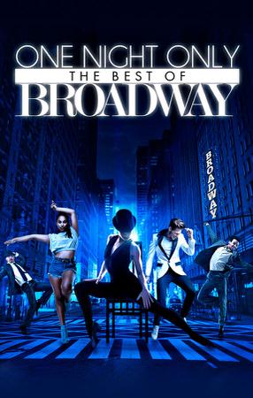 One Night Only: The Best Broadway Poster One Night Only: The Best Broadway 2020
