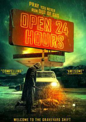 Open 24 Hours Poster Open 24 Hours 2018