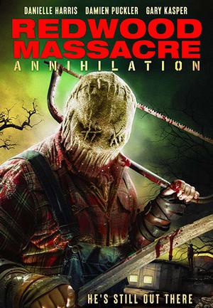Redwood Massacre: Annihilation Poster Redwood Massacre: Annihilation 2020