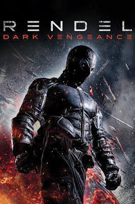Rendel: Dark Vengeance Poster Rendel: Dark Vengeance 2017
