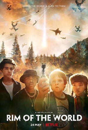 Rim Of The World Poster Rim Of The World 2019 Netflix