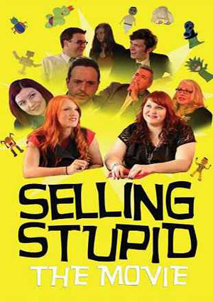 Selling Stupid Poster Selling Stupid 2018
