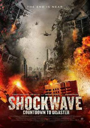 Shockwave Countdown To Disaster Poster Shockwave Countdown To Disaster 2018