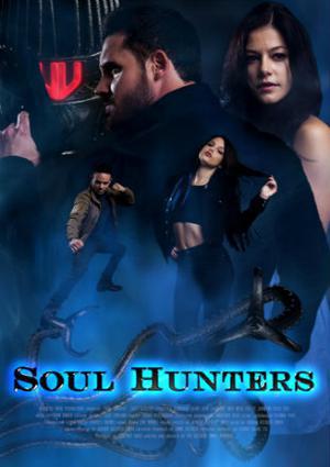 Soul Hunters Poster Soul Hunters 2019