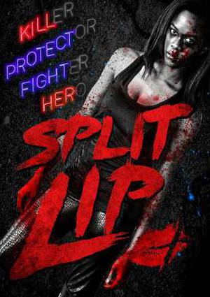 Split Lip Poster Split Lip 2019