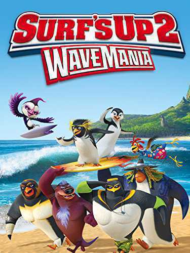 Surf's Up 2: Wavemania Poster Surf's Up 2: Wavemania 2017
