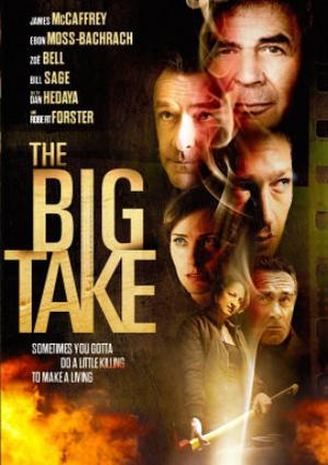 The Big Take Poster The Big Take 2018