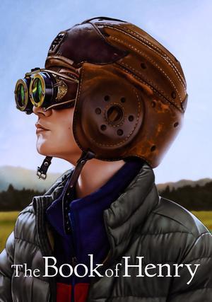 The Book Of Henry Poster The Book Of Henry 2017