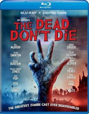 The Dead Don't Die Poster The Dead Don't Die 2019
