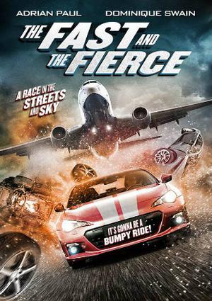 The Fast And The Fierce Poster The Fast And The Fierce 2017
