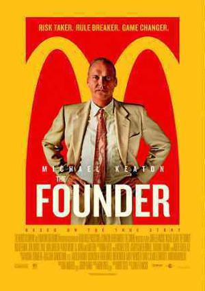The Founder Poster The Founder 2016