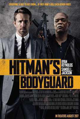 The Hitman's Bodyguard Poster The Hitman's Bodyguard 2017