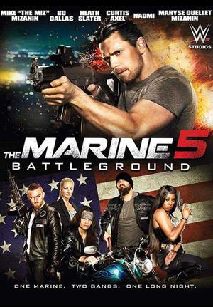 The Marine 5 Battleground Poster The Marine 5 Battleground 2017
