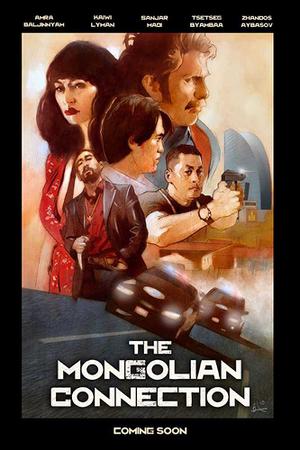 The Mongolian Connection Poster The Mongolian Connection 2020