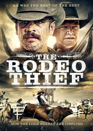 The Rodeo Thief Poster The Rodeo Thief 2020