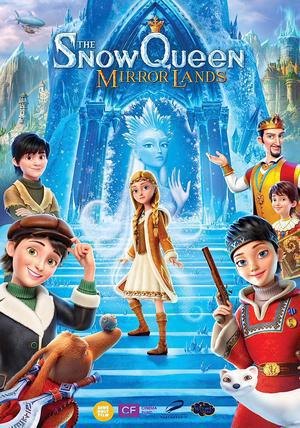 The Snow Queen 4: Mirrorlands Poster The Snow Queen 4: Mirrorlands 2018
