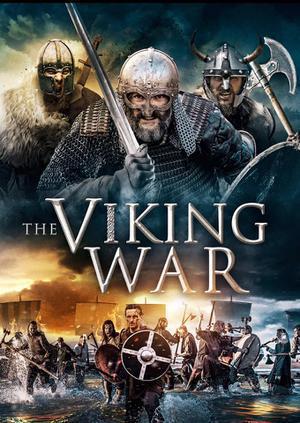 The Viking War Poster The Viking War 2019
