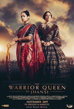 The Warrior Queen Of Jhansi Poster The Warrior Queen Of Jhansi 2020