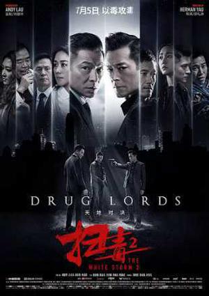 The White Storm 2 Drug Lords Poster The White Storm 2 Drug Lords 2019