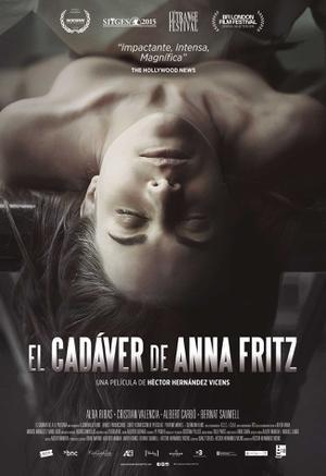 The Corpse Of Anna Fritz Poster The Corpse Of Anna Fritz 2015