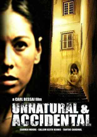 Unnatural & Accidental Poster Unnatural & Accidental 2006