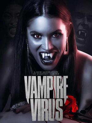 Vampire Virus Poster Vampire Virus 2020