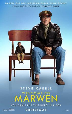 Welcome To Marwen Poster Welcome To Marwen 2018