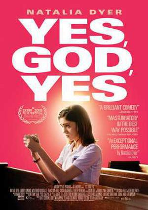 Yes God Yes Poster Yes God Yes 2019