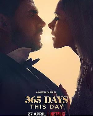 365 Days: This Day Poster 365 Days: This Day 2022 Netflix