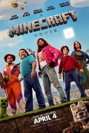 A Minecraft Movie Poster A Minecraft Movie 2025
