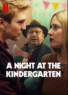 A Night At The Kindergarten Poster A Night At The Kindergarten 2022 Netflix