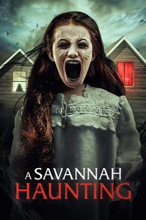 A Savannah Haunting Poster A Savannah Haunting 2021
