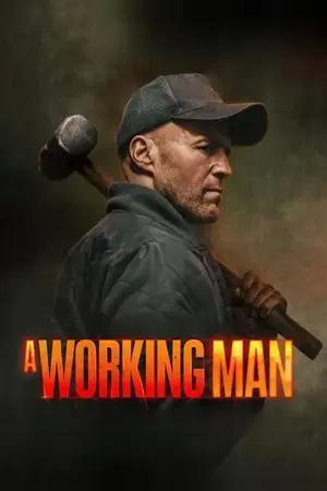 A Working Man Poster A Working Man 2025