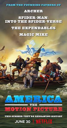 America: The Motion Picture Poster America: The Motion Picture 2021 Netflix