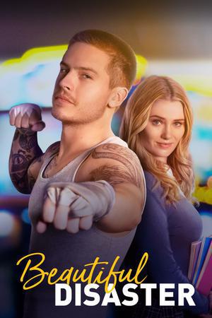Beautiful Disaster Poster Beautiful Disaster 2023