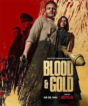 Blood & Gold Poster Blood & Gold 2023 Netflix